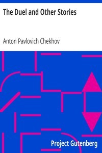 The Duel and Other Stories - Anton Pavlovich Chekhov